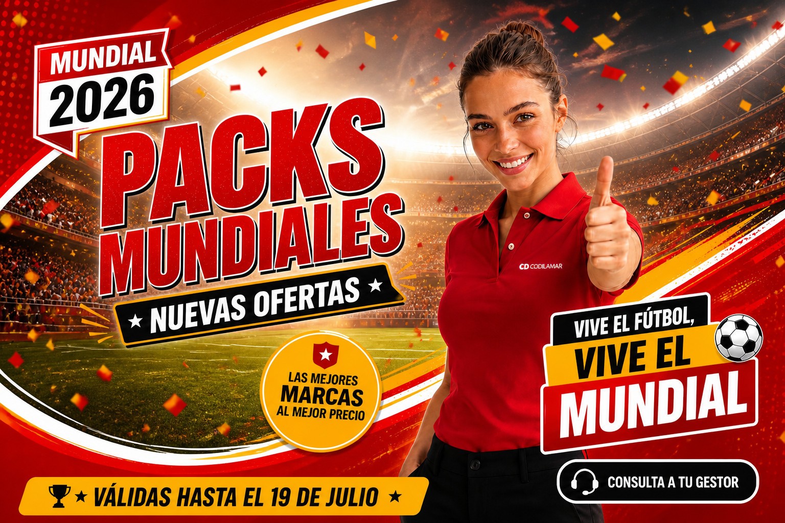 OFERTAS PACKS MUNDIALES